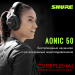 Суперціна на навушники SHURE AONIC 50