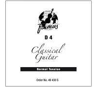 4-я струна з нормальнимнатяженіем для класичної гітари FRAMUS 49430S CLASSIC GUITAR NORMAL TENSION - 4TH